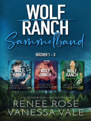cover image of Wolf Ranch Bücher 1-3